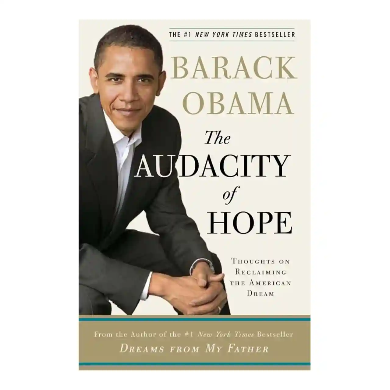 The Audacity of Hope by Barack Obama